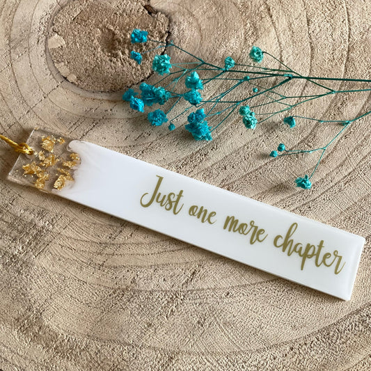 "Just one more chapter" Bookmark